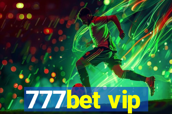 777bet vip